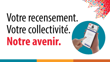 Votre recensement. Votre collectivité. Notre avenir.