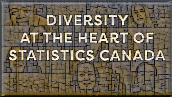 Diversity at the Heart of Statistics Canada