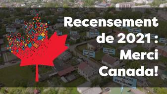 Recensement de 2021 : Merci Canada!